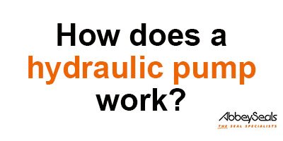How Does a Hydraulic Pump Work?