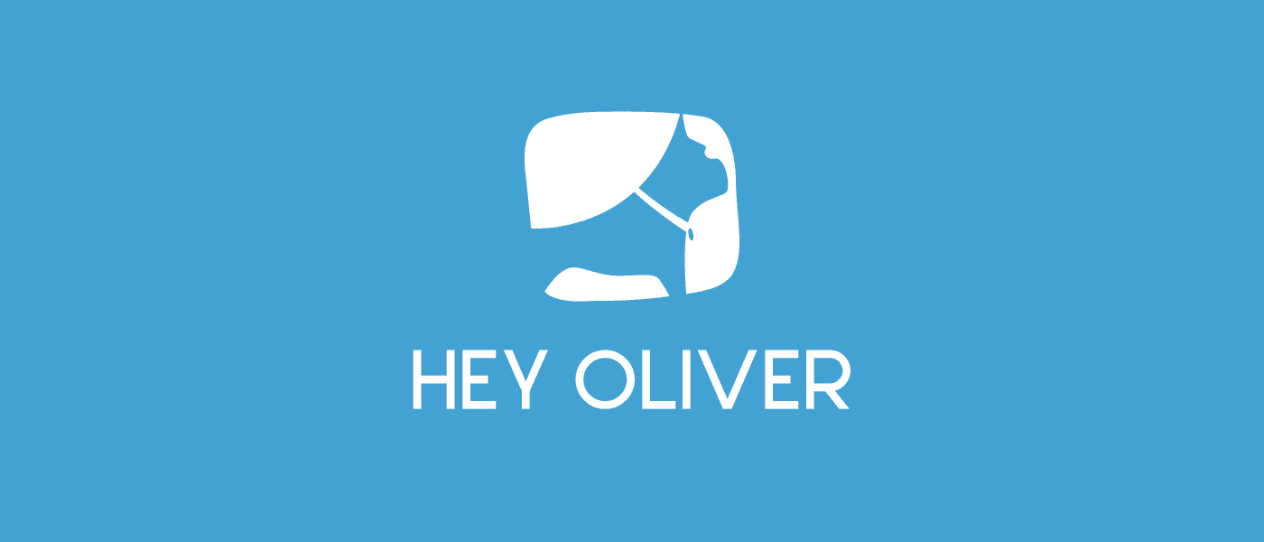 Hey Oliver