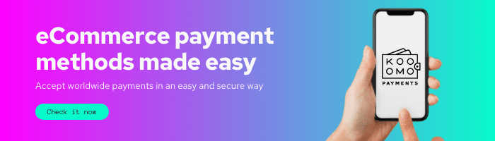 Introducing Kooomo Payments- Upgrade your eCommerce payment Experience