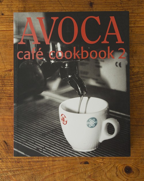Avoca Cafe Cookbook 2