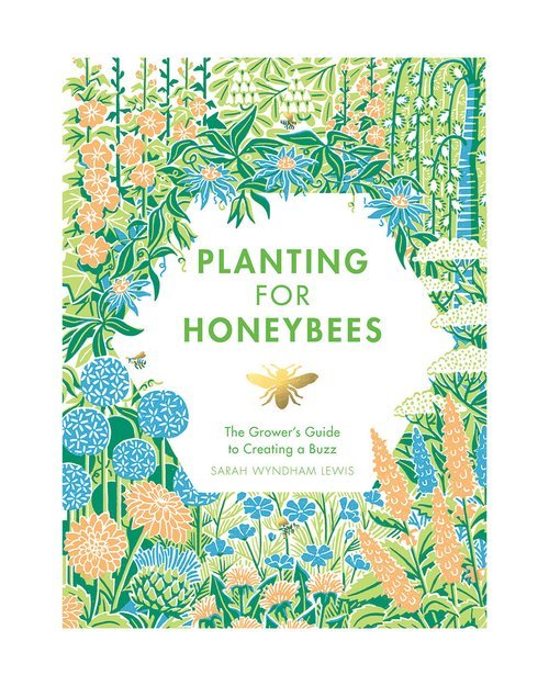 Planting For Honeybees