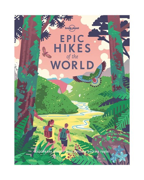 Epic Hikes Of The World