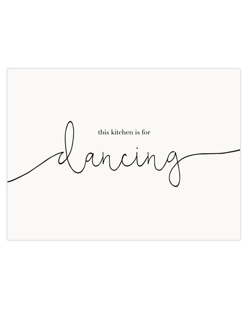 This Kitchen Is For Dancing - 8x6 Print